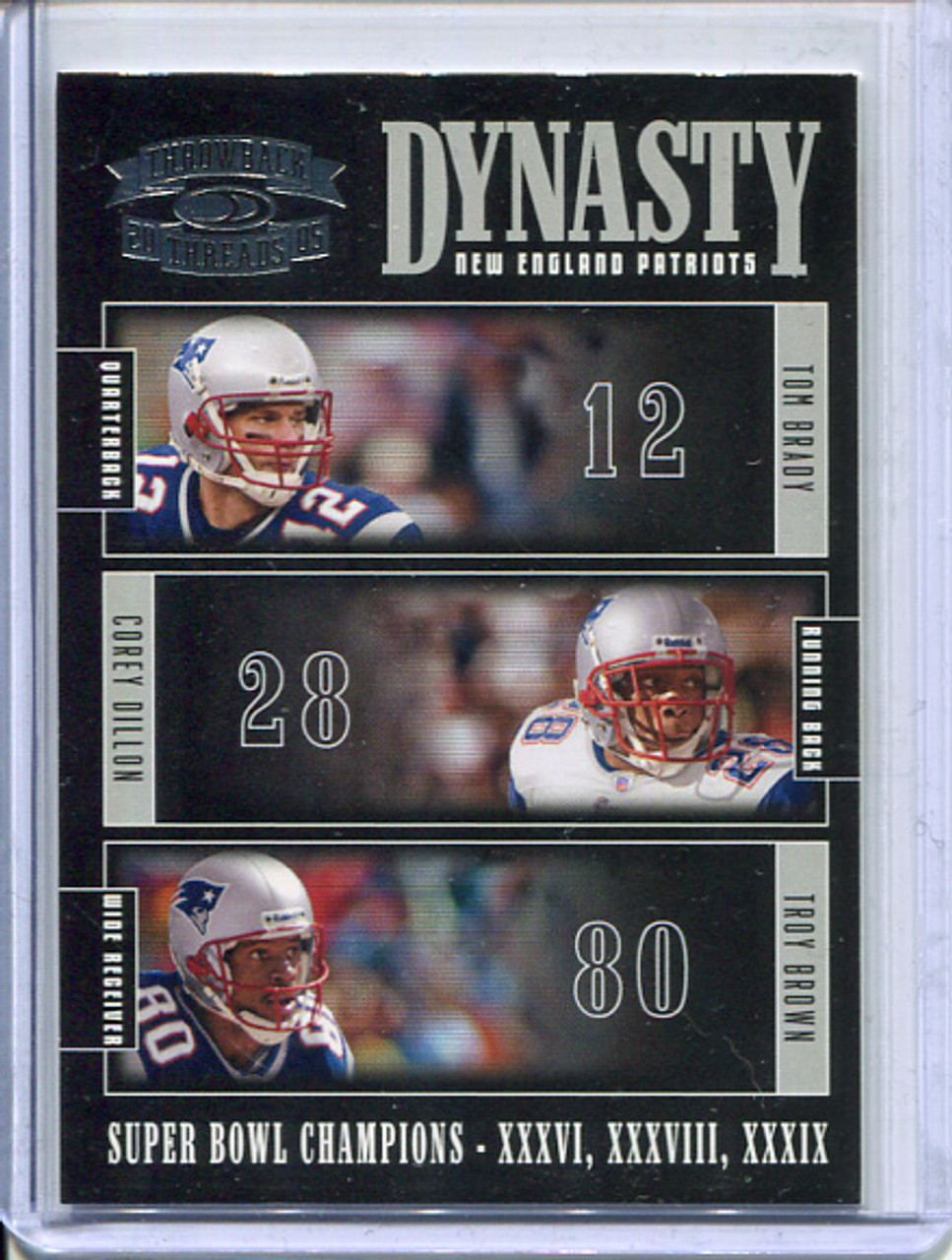 Tom Brady 2005 Throwback Threads, Dynasty #D-6 with Corey Dillon and Troy Brown
