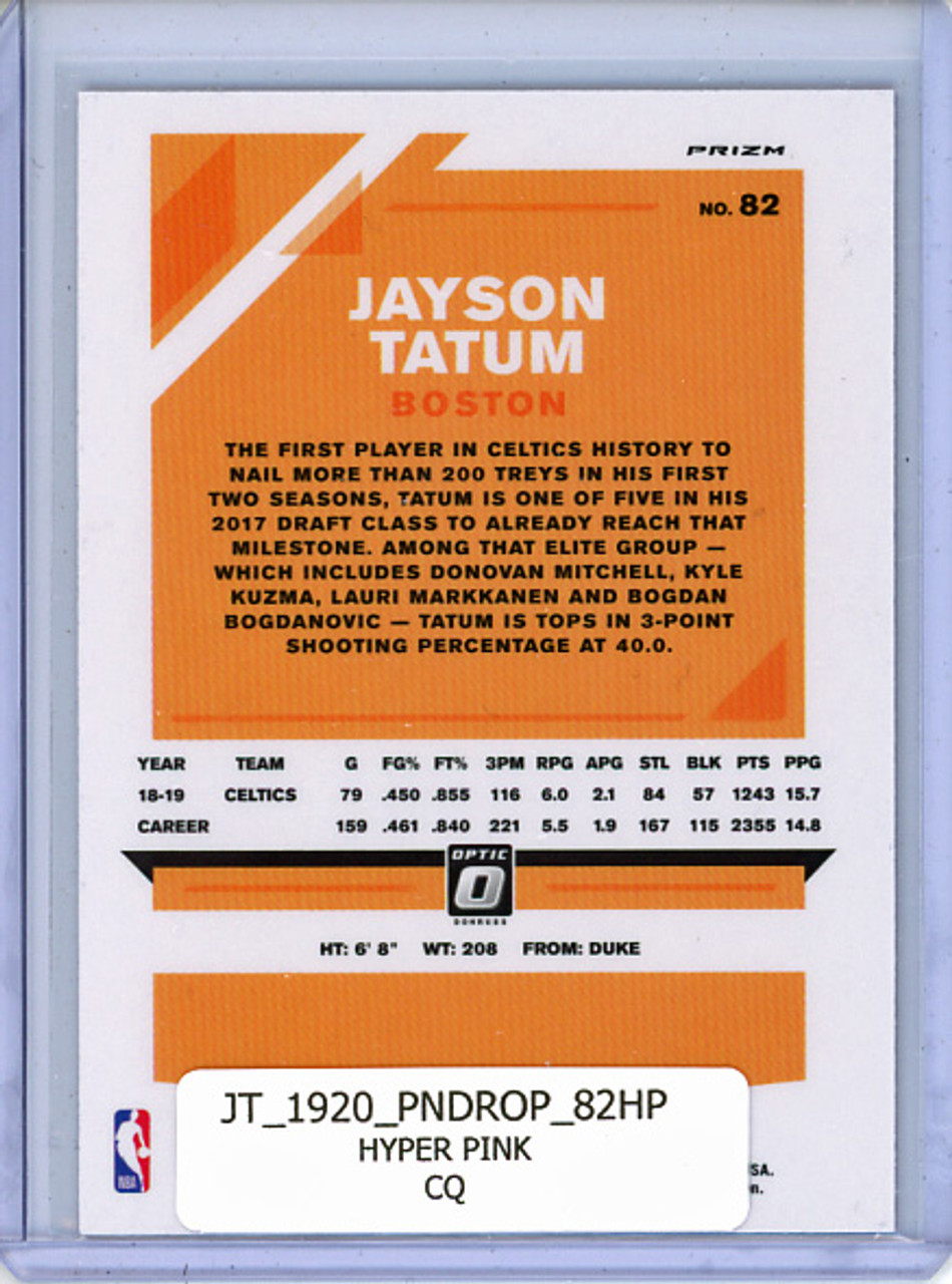 Jayson Tatum 2019-20 Donruss Optic #82 Hyper Pink (CQ)