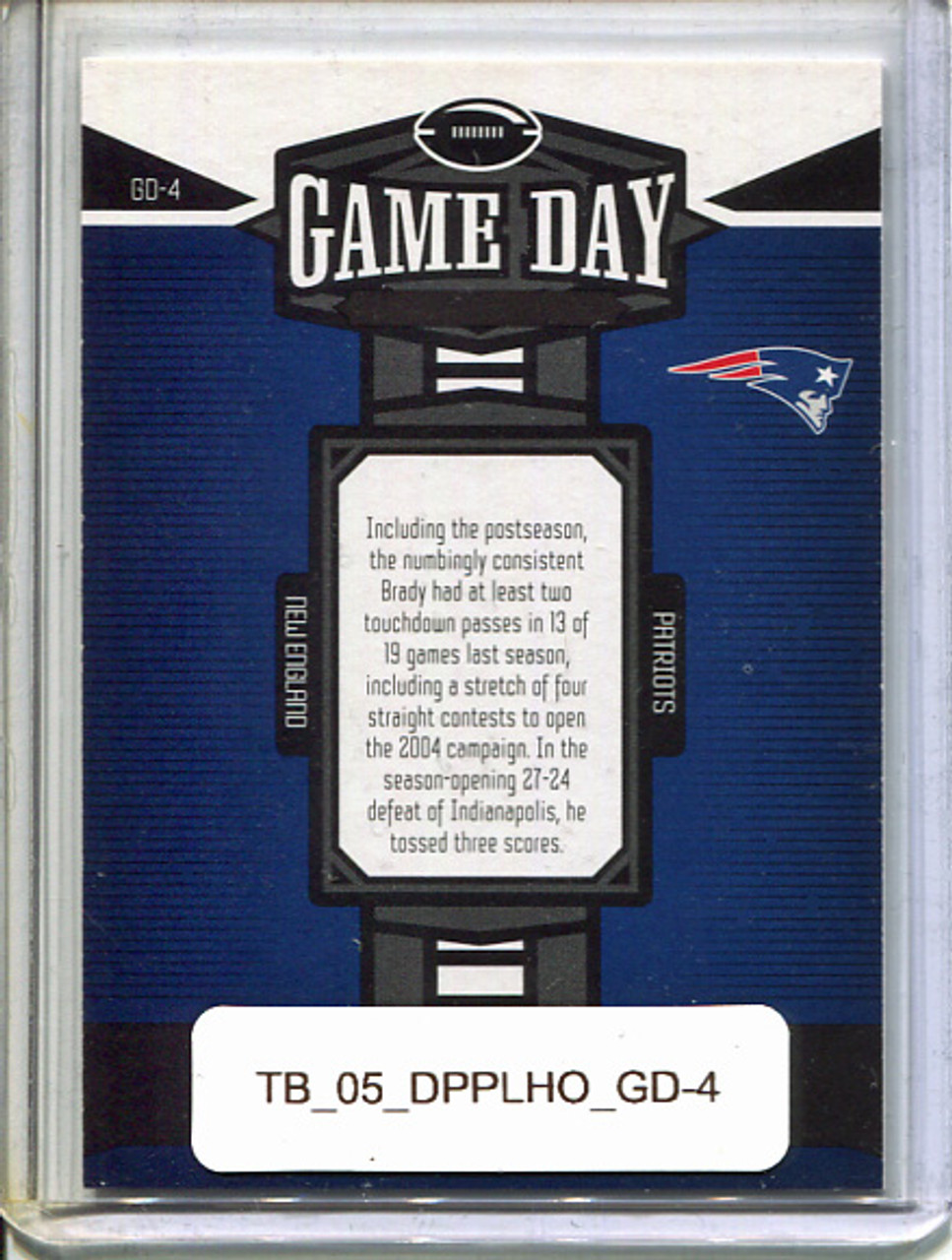 Tom Brady 2005 Playoff Honors, Game Day #GD-4
