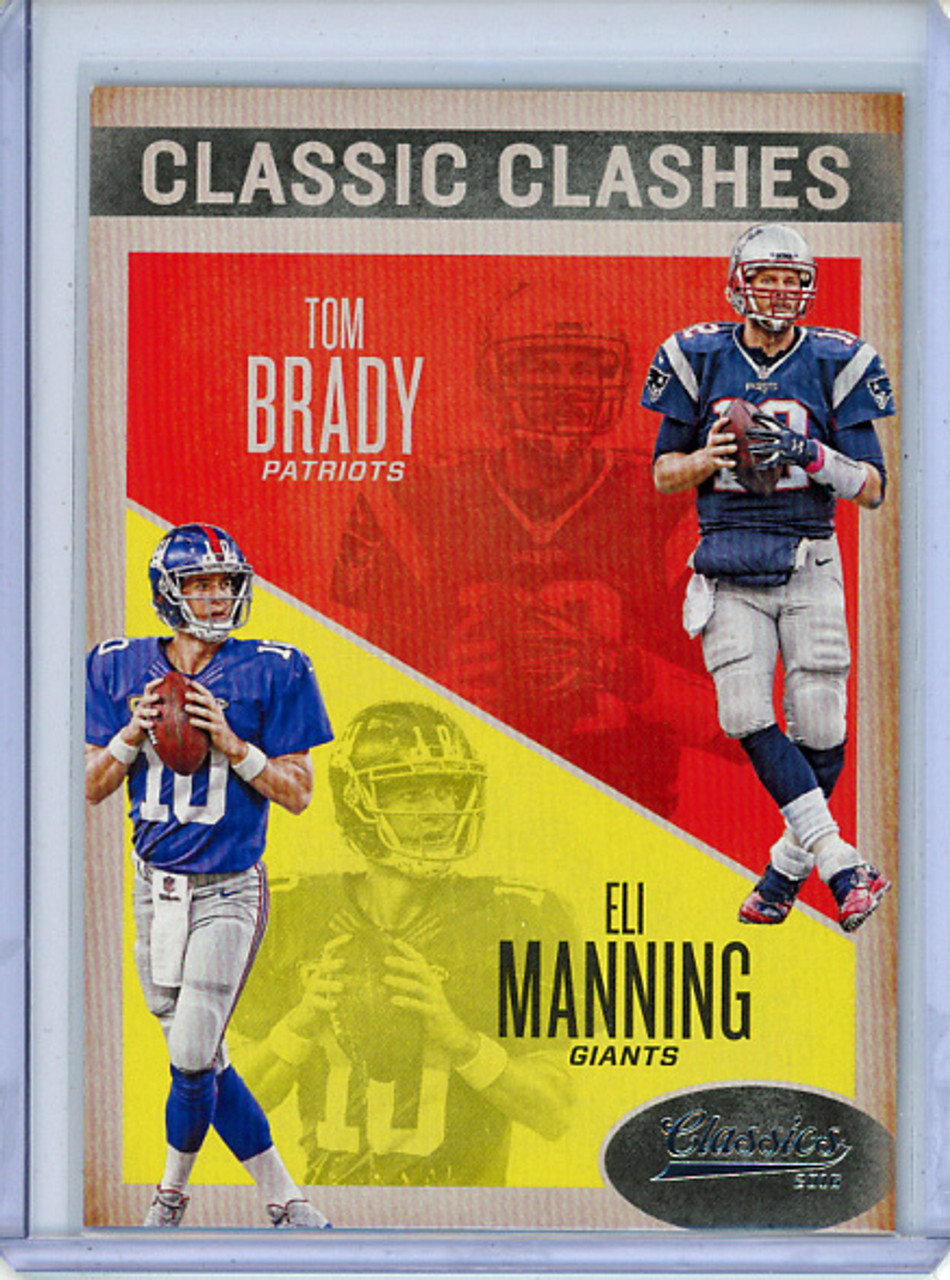 Tom Brady, Eli Manning 2016 Classics, Classic Clashes #18 (CQ)