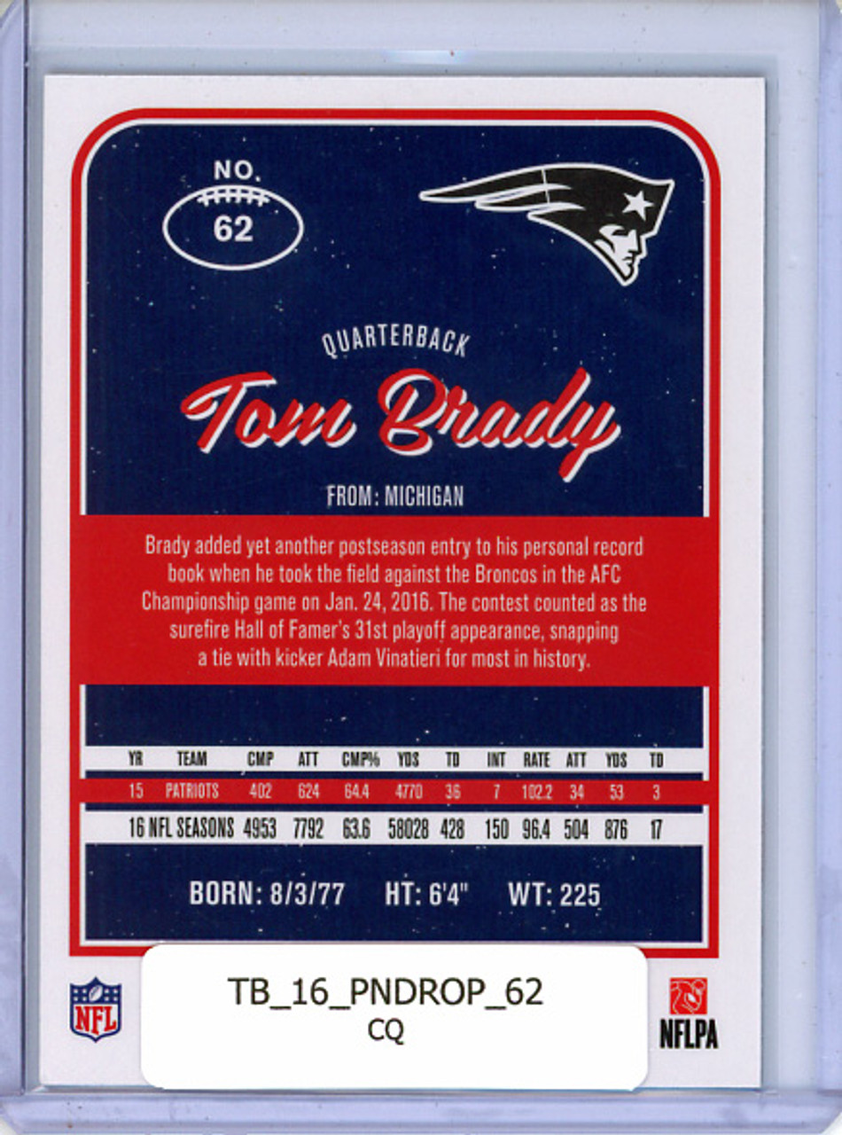 Tom Brady 2016 Donruss Optic #62 (CQ)