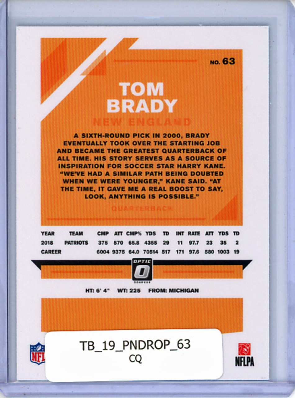 Tom Brady 2019 Donruss Optic #63 (CQ)