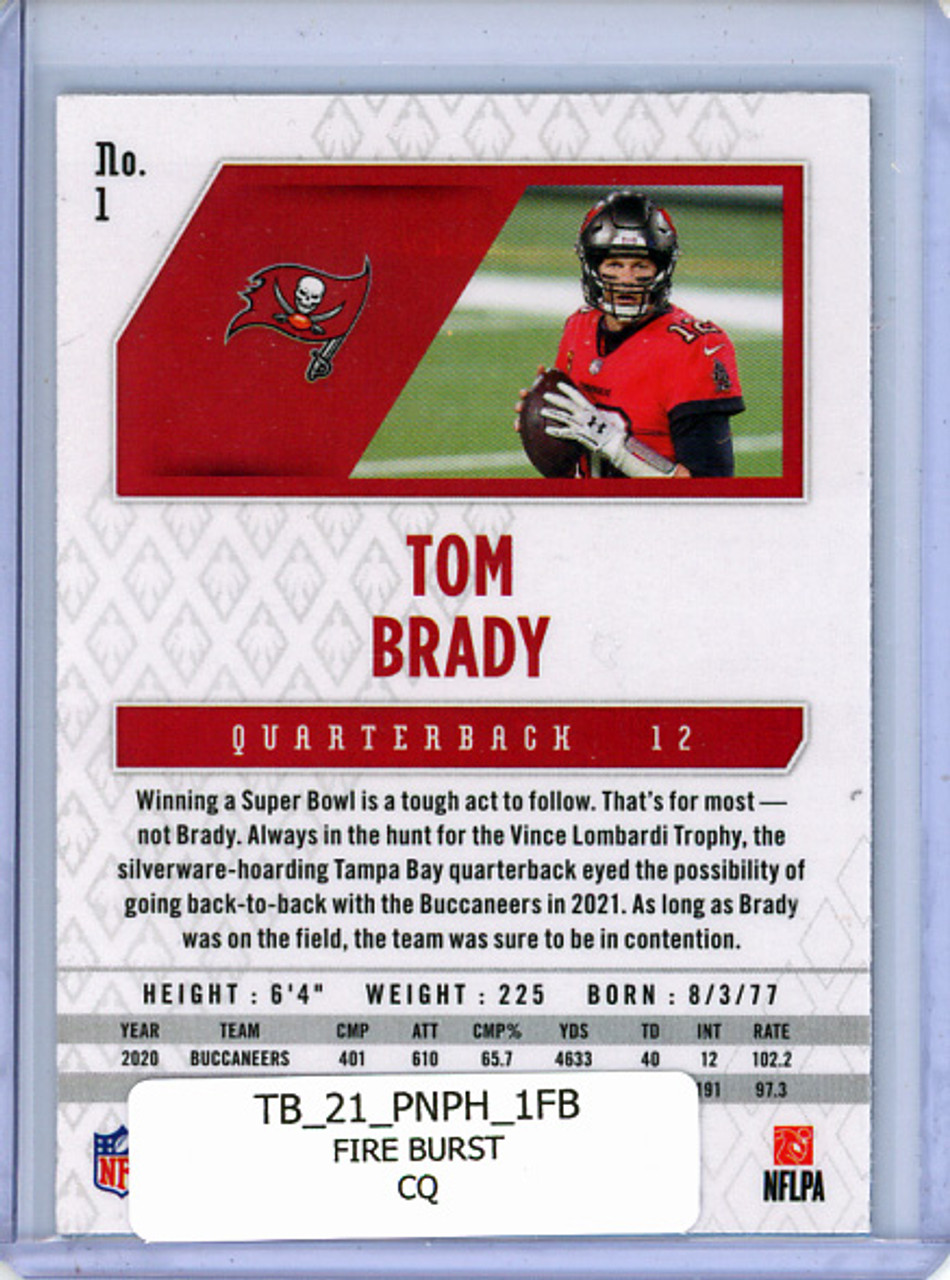 Tom Brady 2021 Phoenix #1 Fire Burst (CQ)