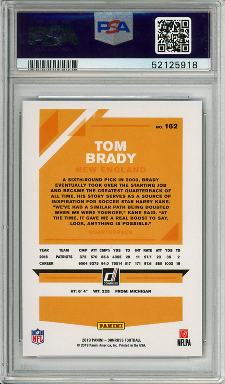 Tom Brady 2019 Donruss #162 Season Stat Line (#135/500) PSA 10 Gem Mint (#52125918) (CQ)