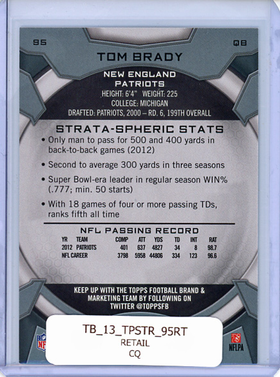Tom Brady 2013 Strata #95 Retail (CQ)