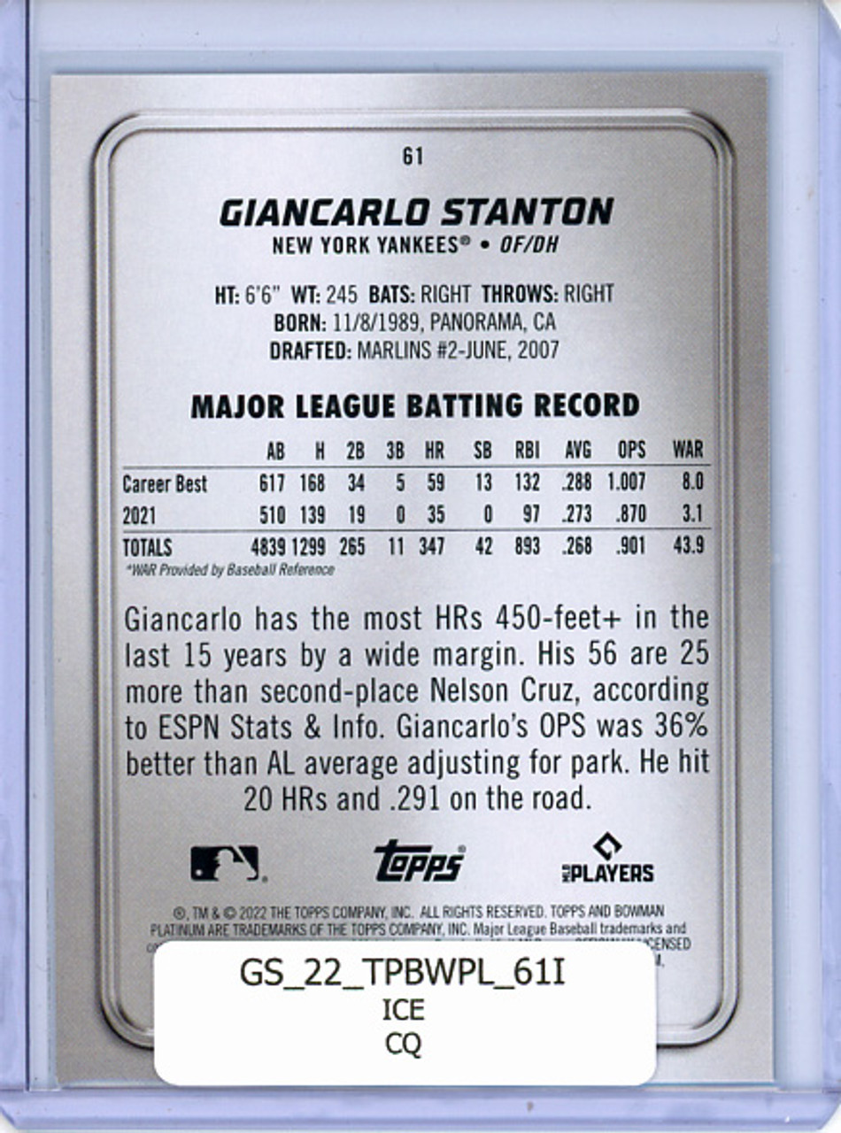 Giancarlo Stanton 2022 Bowman Platinum #61 Ice (CQ)
