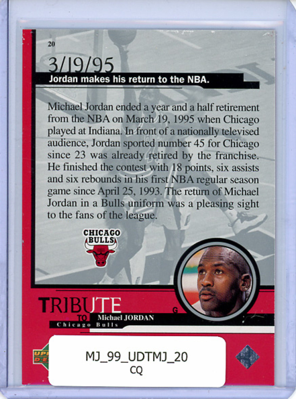 Michael Jordan 1999 Upper Deck Tribute to Michael Jordan #20 (CQ)