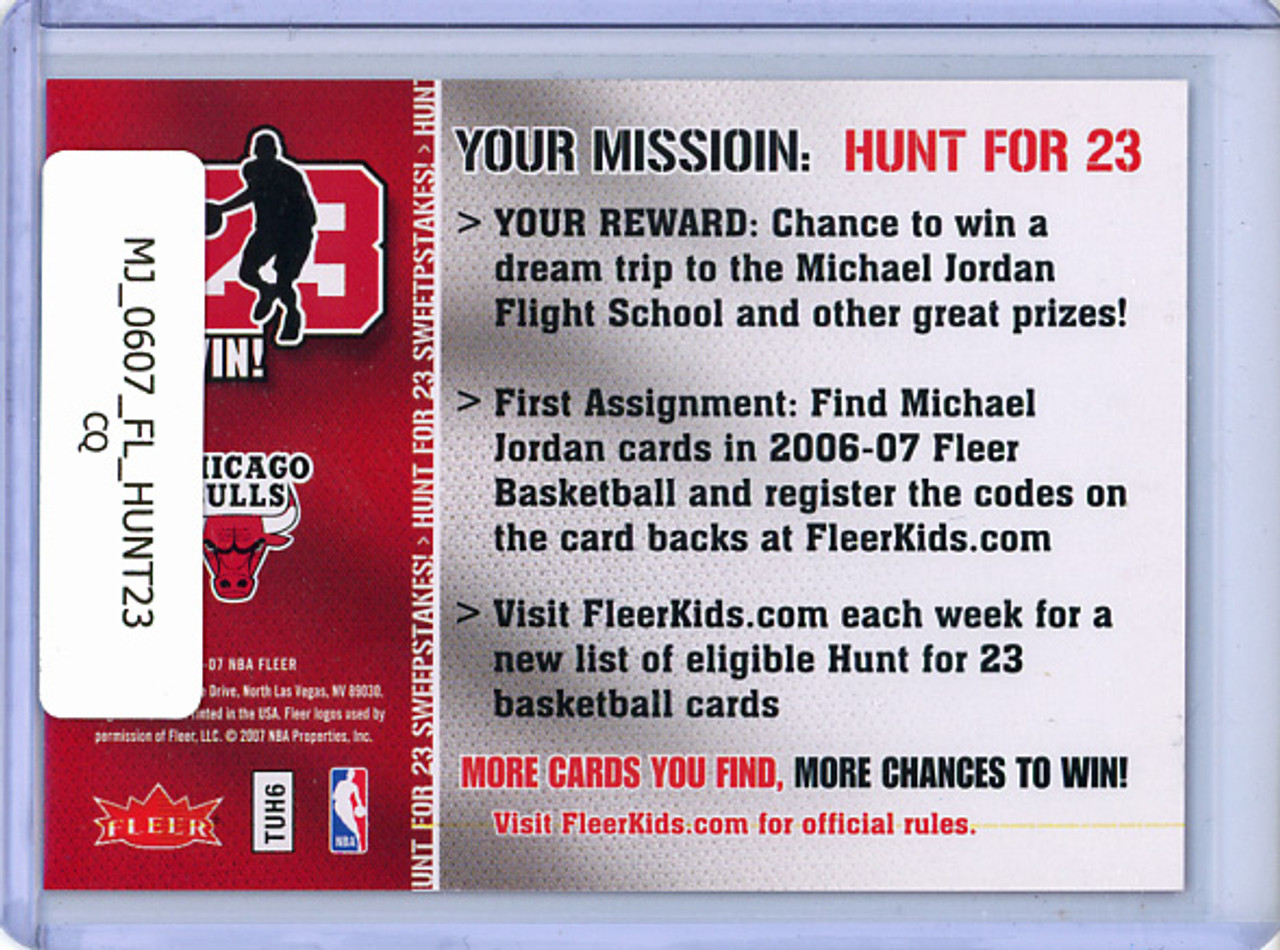 Michael Jordan 2006-07 Fleer, Hunt for 23 (CQ)
