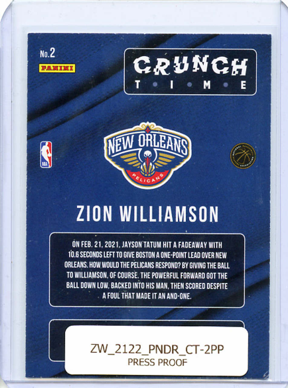 Zion Williamson 2021-22 Donruss, Crunch Time #2 Press Proof