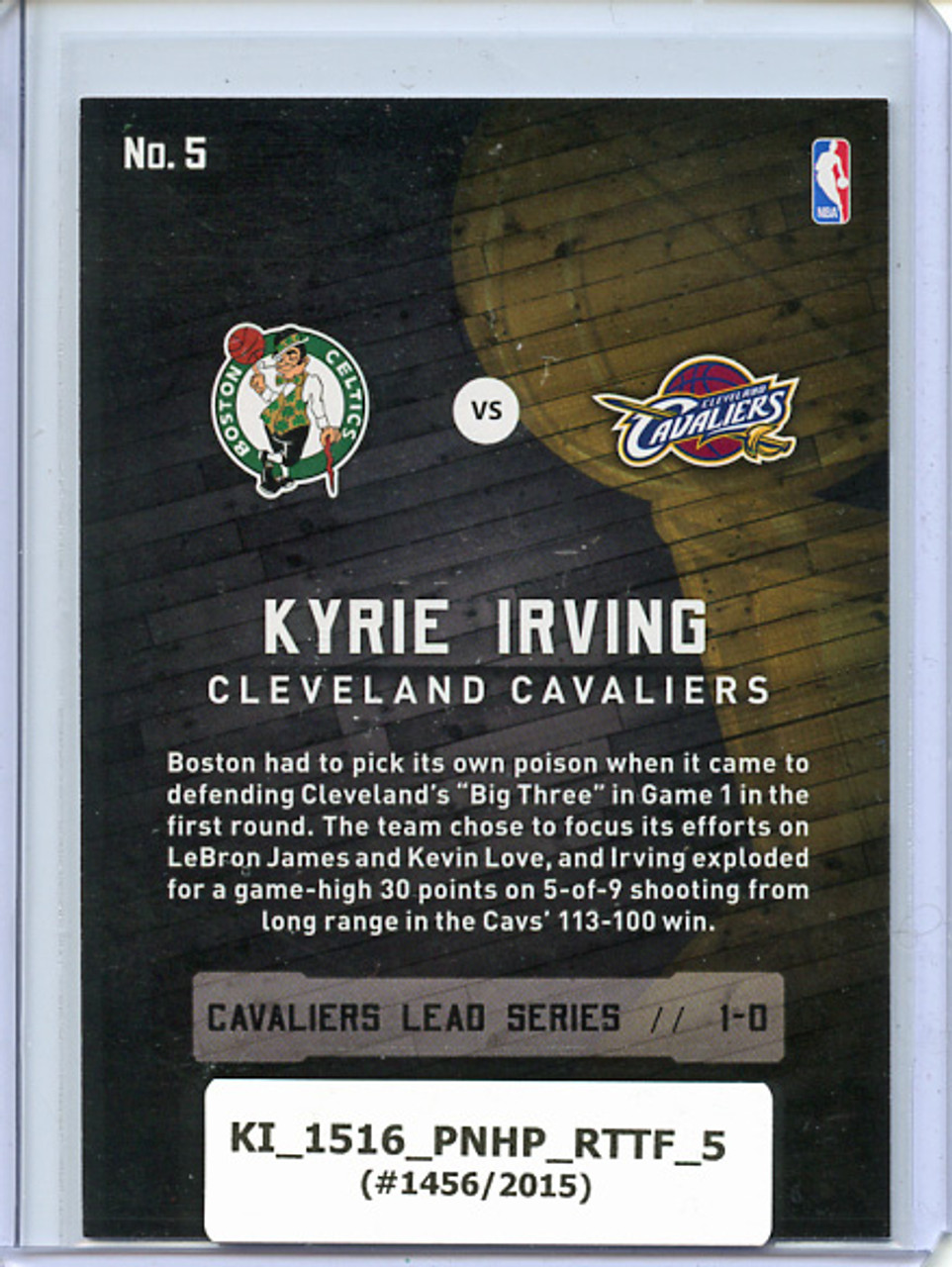 Kyrie Irving 2015-16 Hoops, Road to the Finals #5 First Round (#1456/2015)