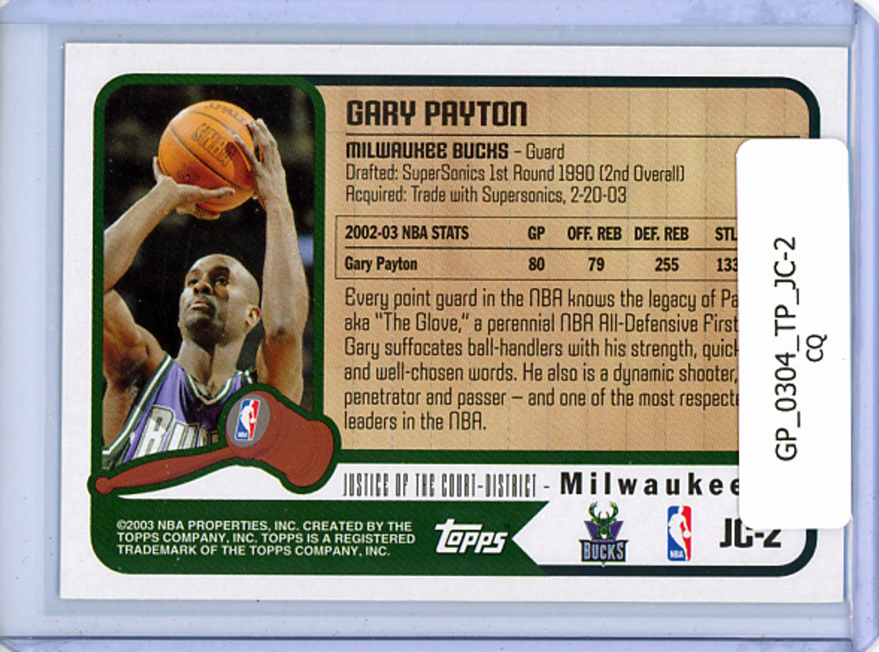 Gary Payton 2003-04 Topps, Justice of the Court #JC-2 (CQ)