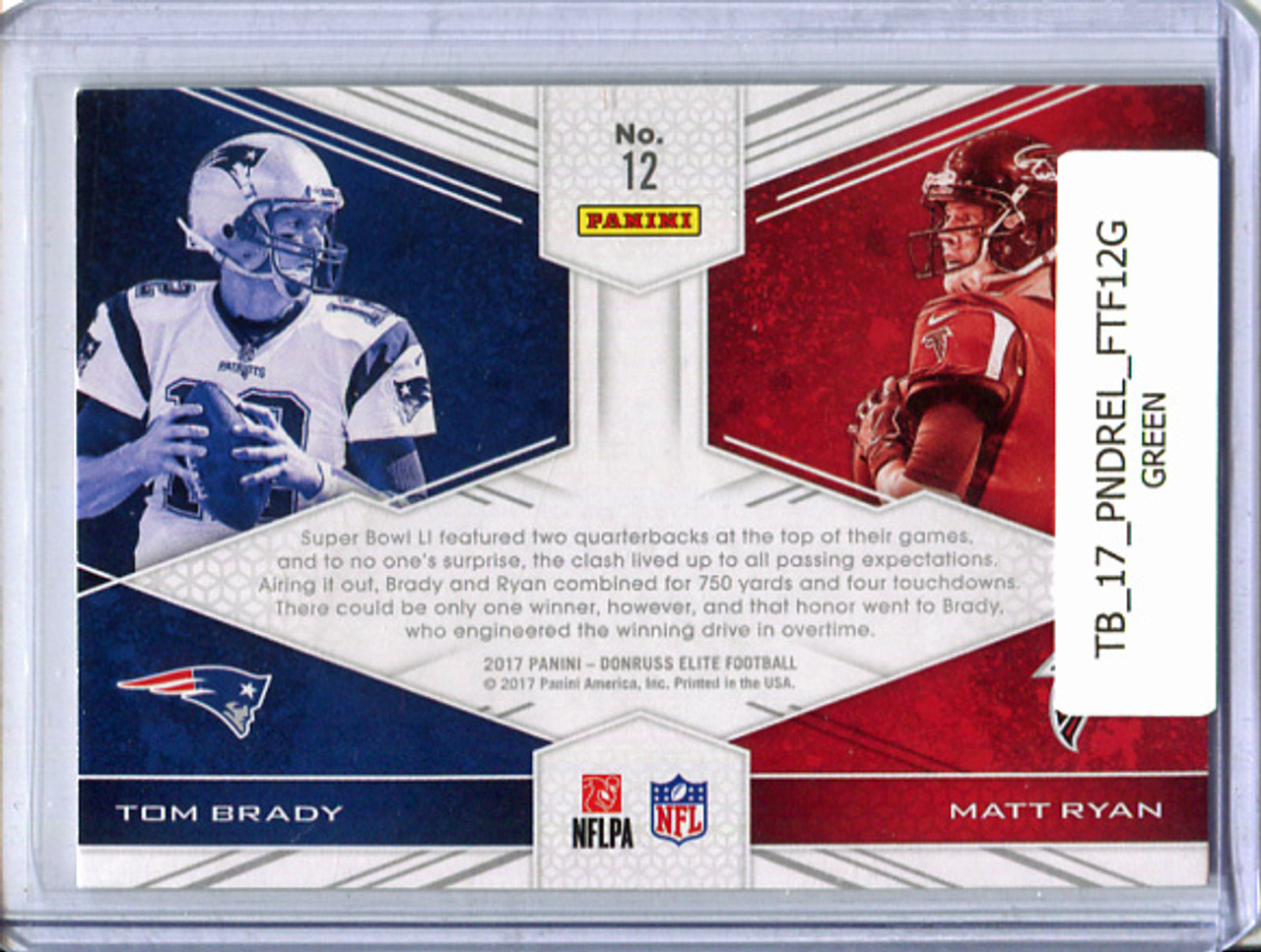 Tom Brady, Matt Ryan 2017 Donruss Elite, Face to Face #12 Green