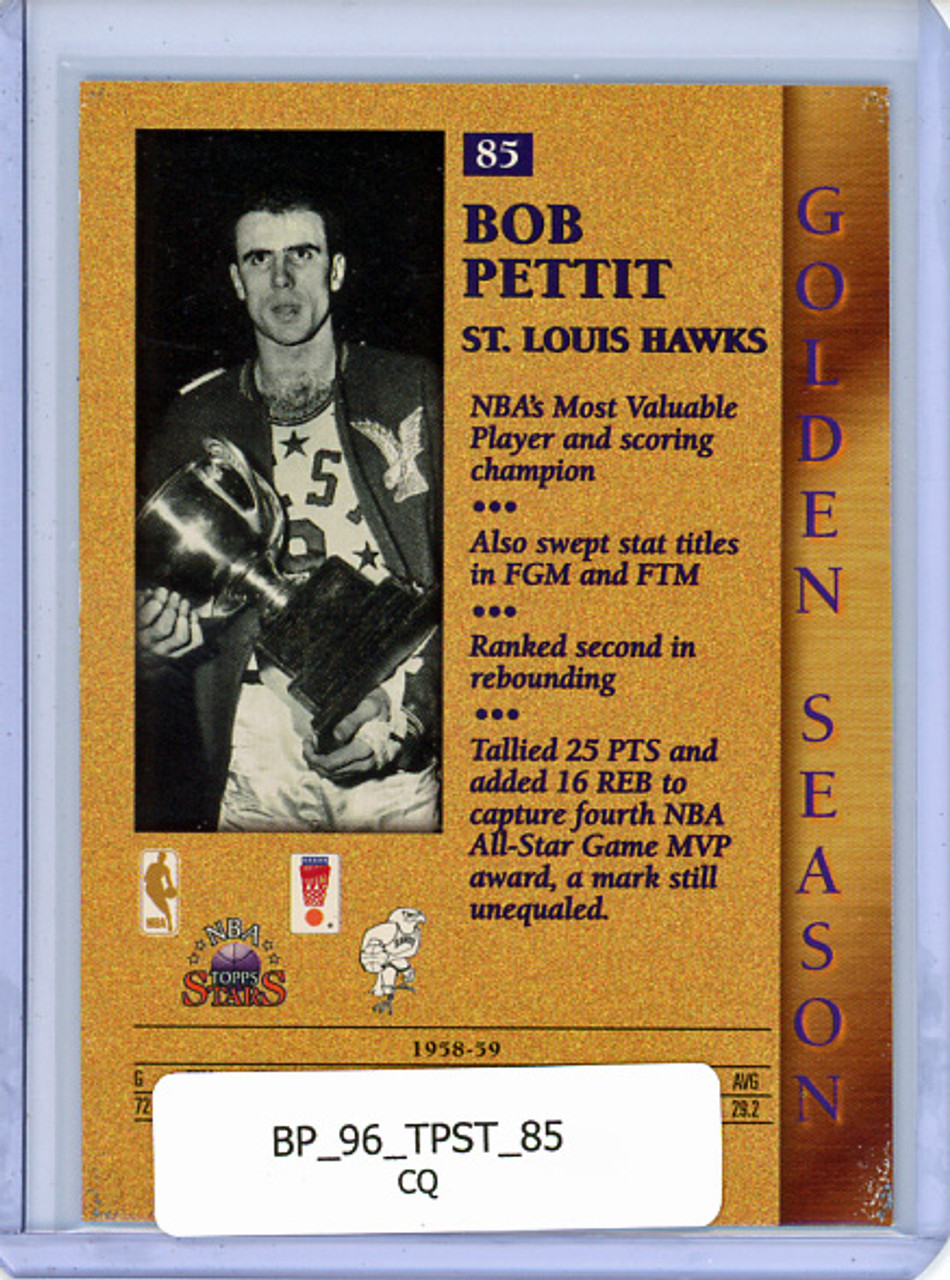 Bob Pettit 1996 Topps Stars #85 Golden Season (CQ)