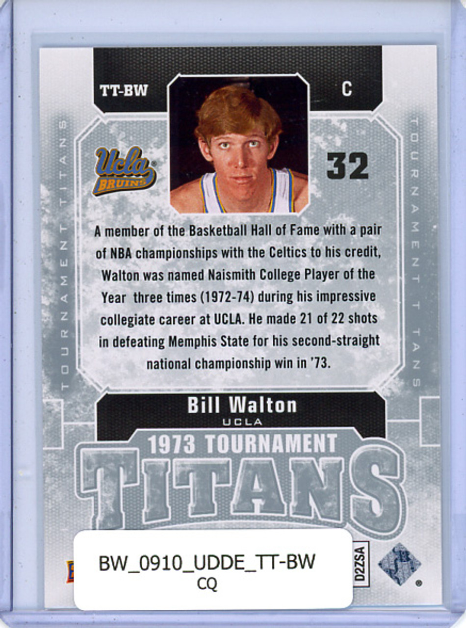 Bill Walton 2009-10 Upper Deck Draft Edition, Tournament Titans #TT-BW (CQ)