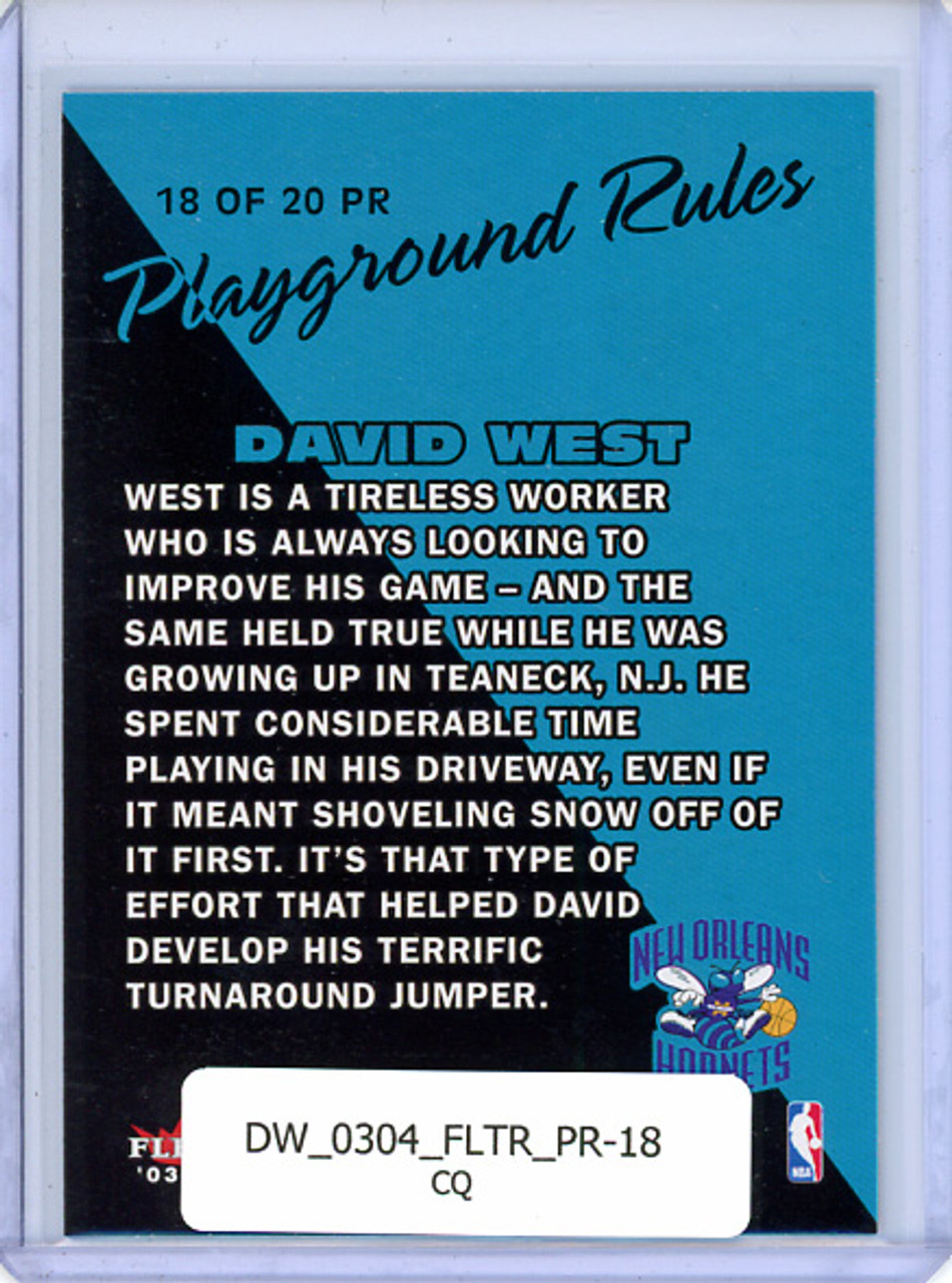 David West 2003-04 Tradition, Playground Rules #18 (CQ)