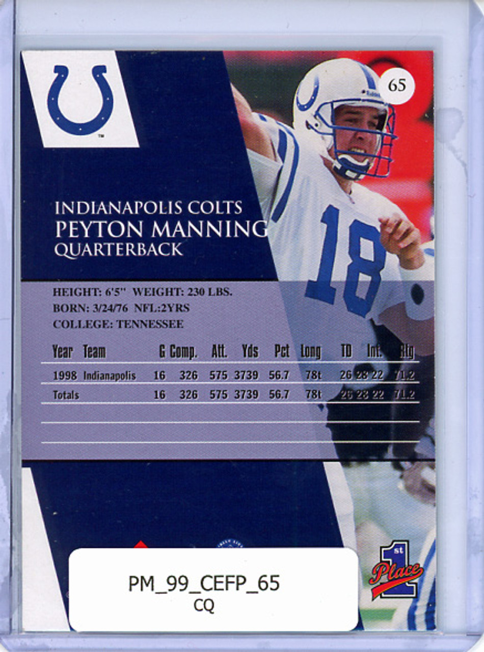 Peyton Manning 1999 Collector's Edge First Place #65 (CQ)
