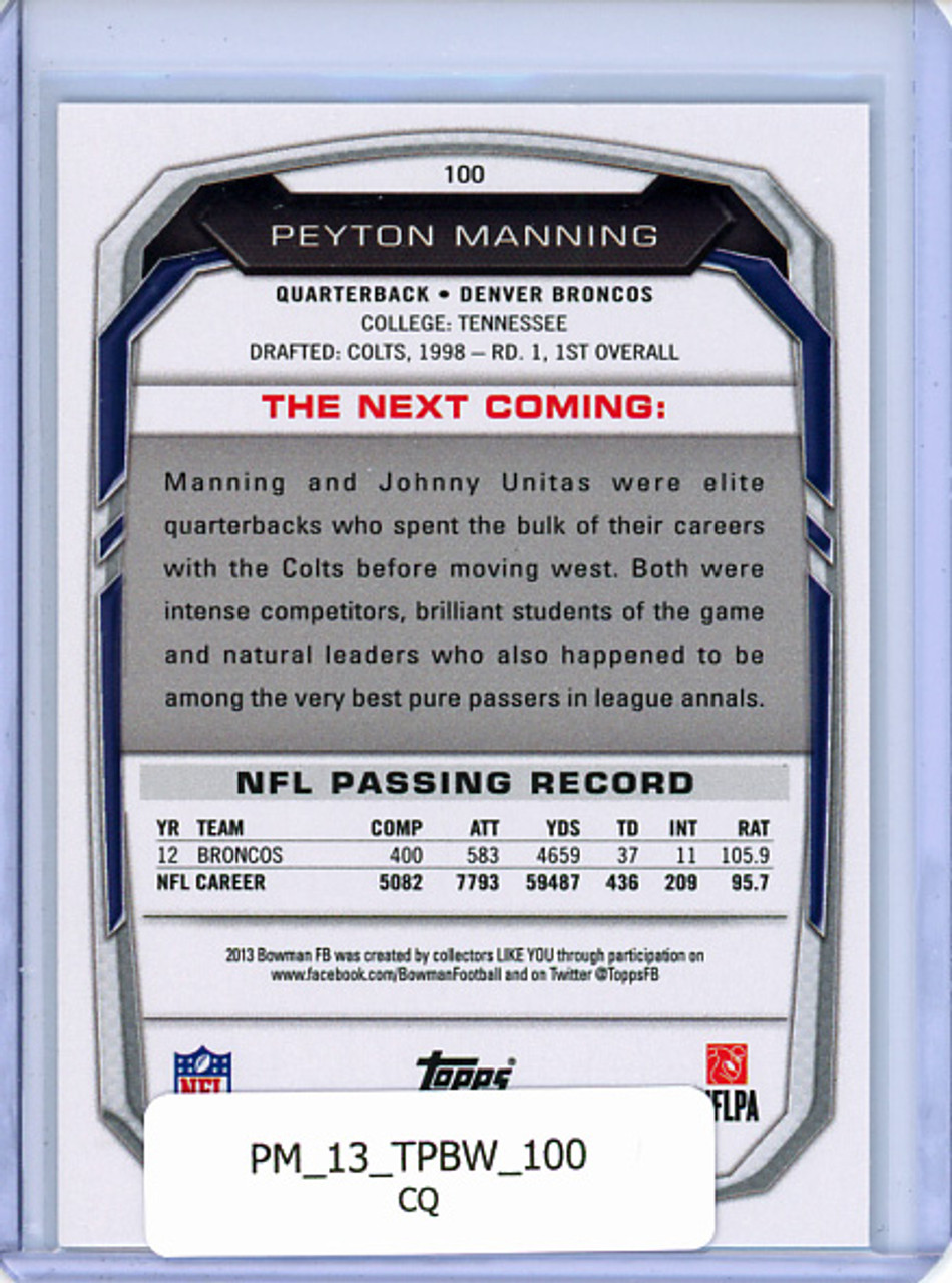 Peyton Manning 2013 Bowman #100 (CQ)