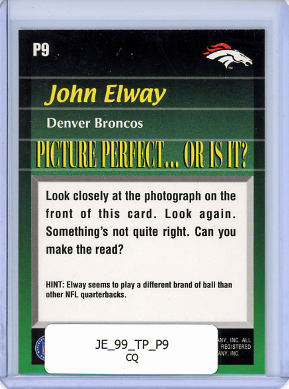John Elway 1999 Topps, Picture Perfect #P9 (CQ)
