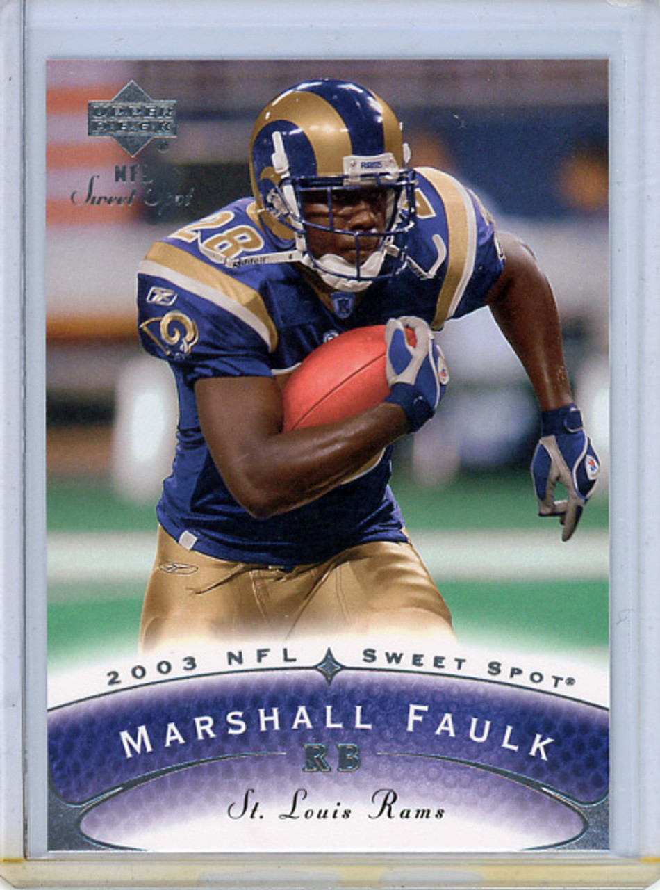 Marshall Faulk 2003 Sweet Spot #35 (CQ)