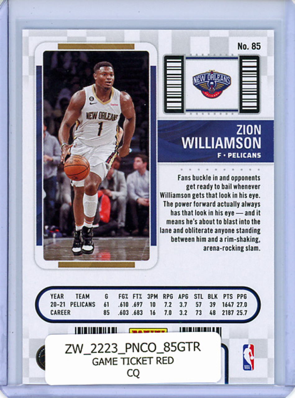 Zion Williamson 2022-23 Contenders #85 Game Ticket Red (CQ)