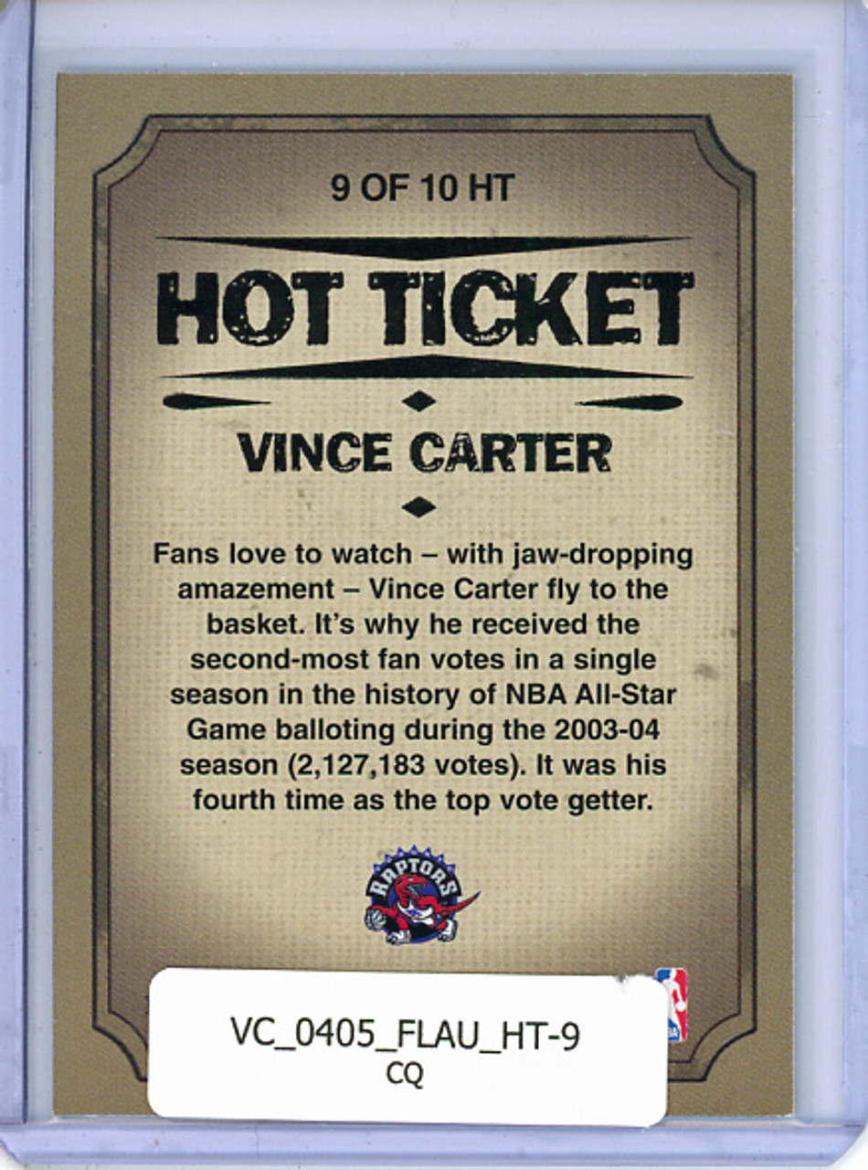 Vince Carter 2004-05 Authentix, Hot Ticket #HT-9 (CQ)