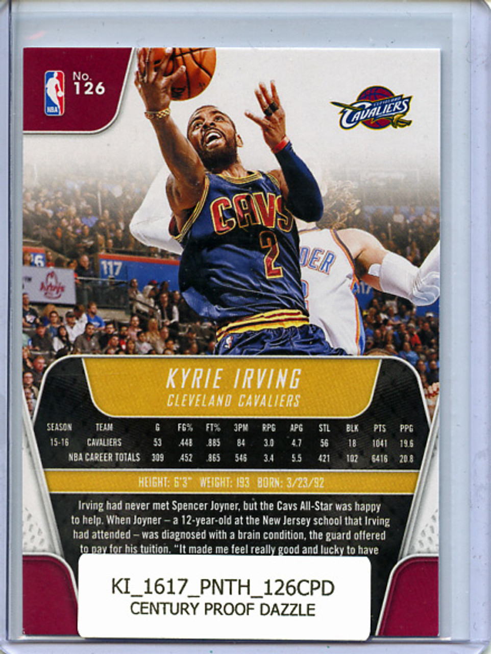 Kyrie Irving 2016-17 Threads #126 Century Proof Dazzle