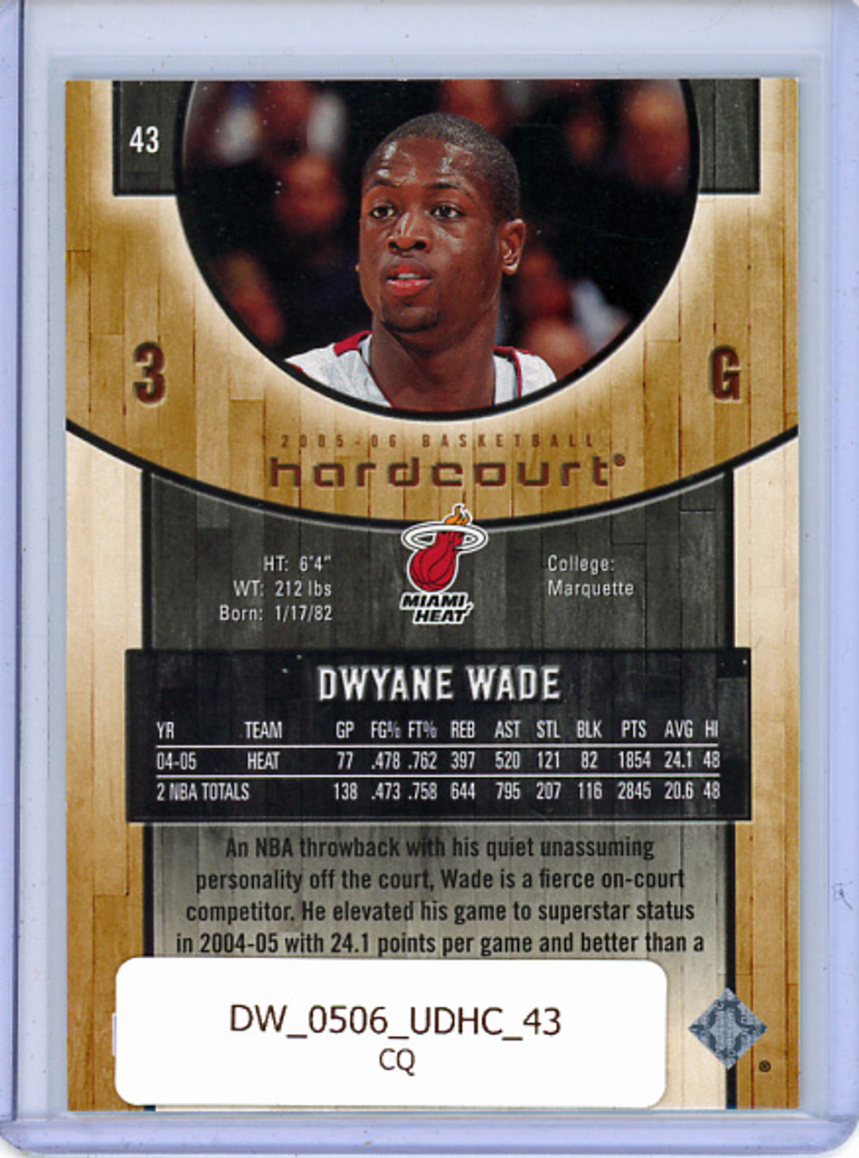 Dwyane Wade 2005-06 Hardcourt #43 (CQ)