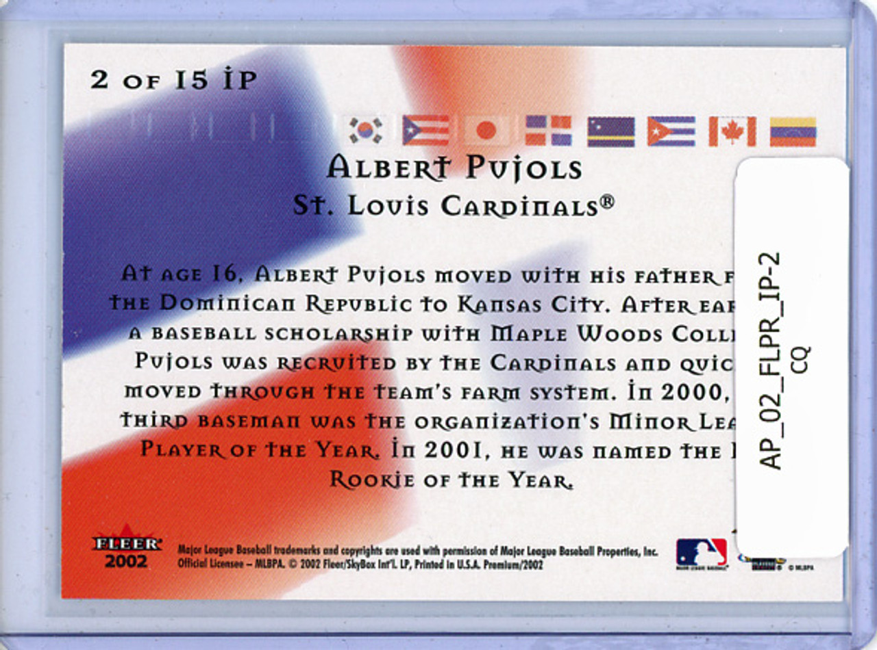 Albert Pujols 2002 Premium, International Pride #IP-2 (CQ)