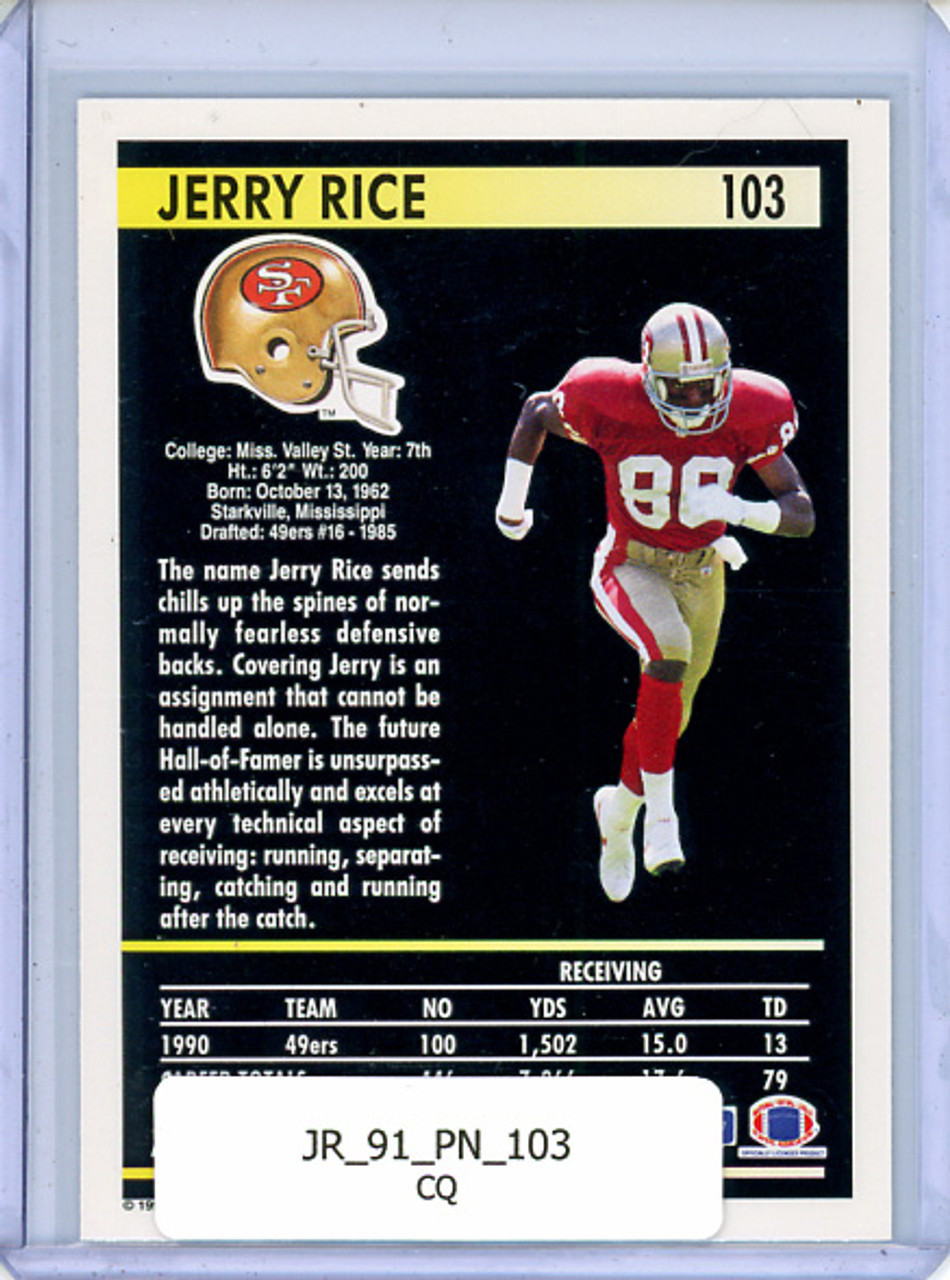 Jerry Rice 1991 Pinnacle #103 (CQ)