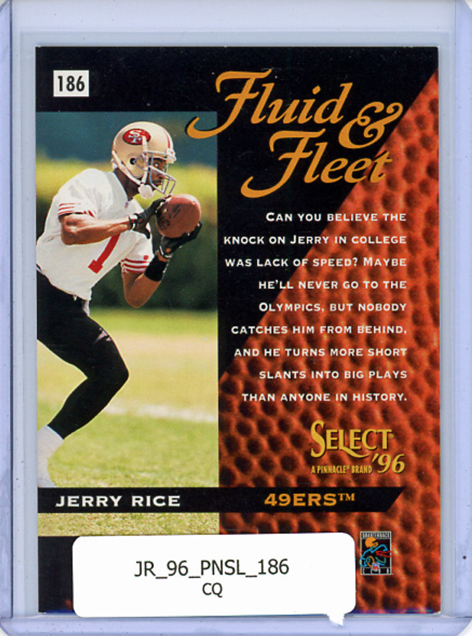 Jerry Rice 1996 Select #186 Fluid & Fleet (CQ)