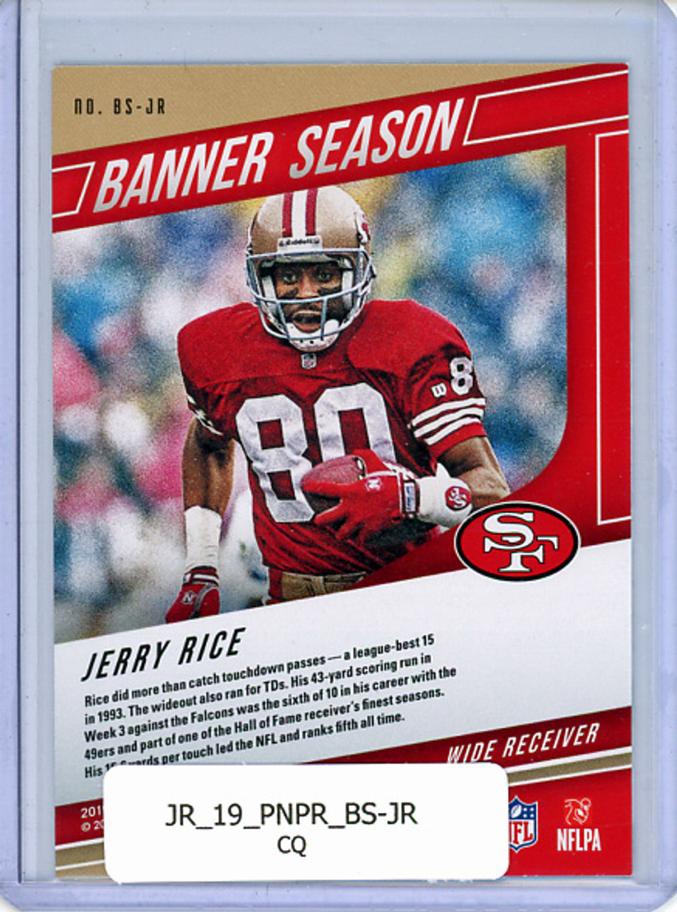 Jerry Rice 2019 Prestige, Banner Season #BS-JR (CQ)
