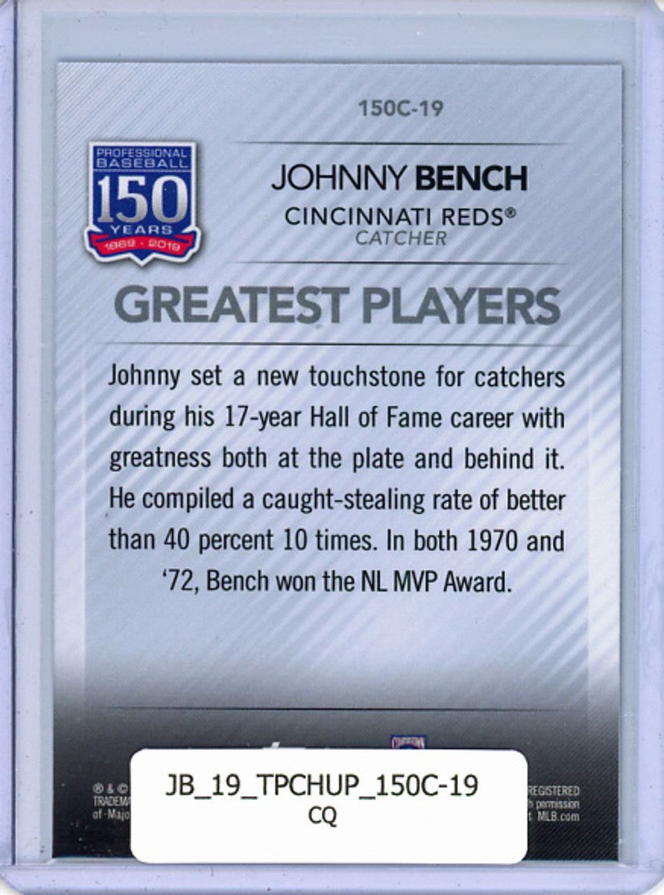 Johnny Bench 2019 Topps Chrome Update, 150 Years of Professional Baseball #150C-19 (CQ)