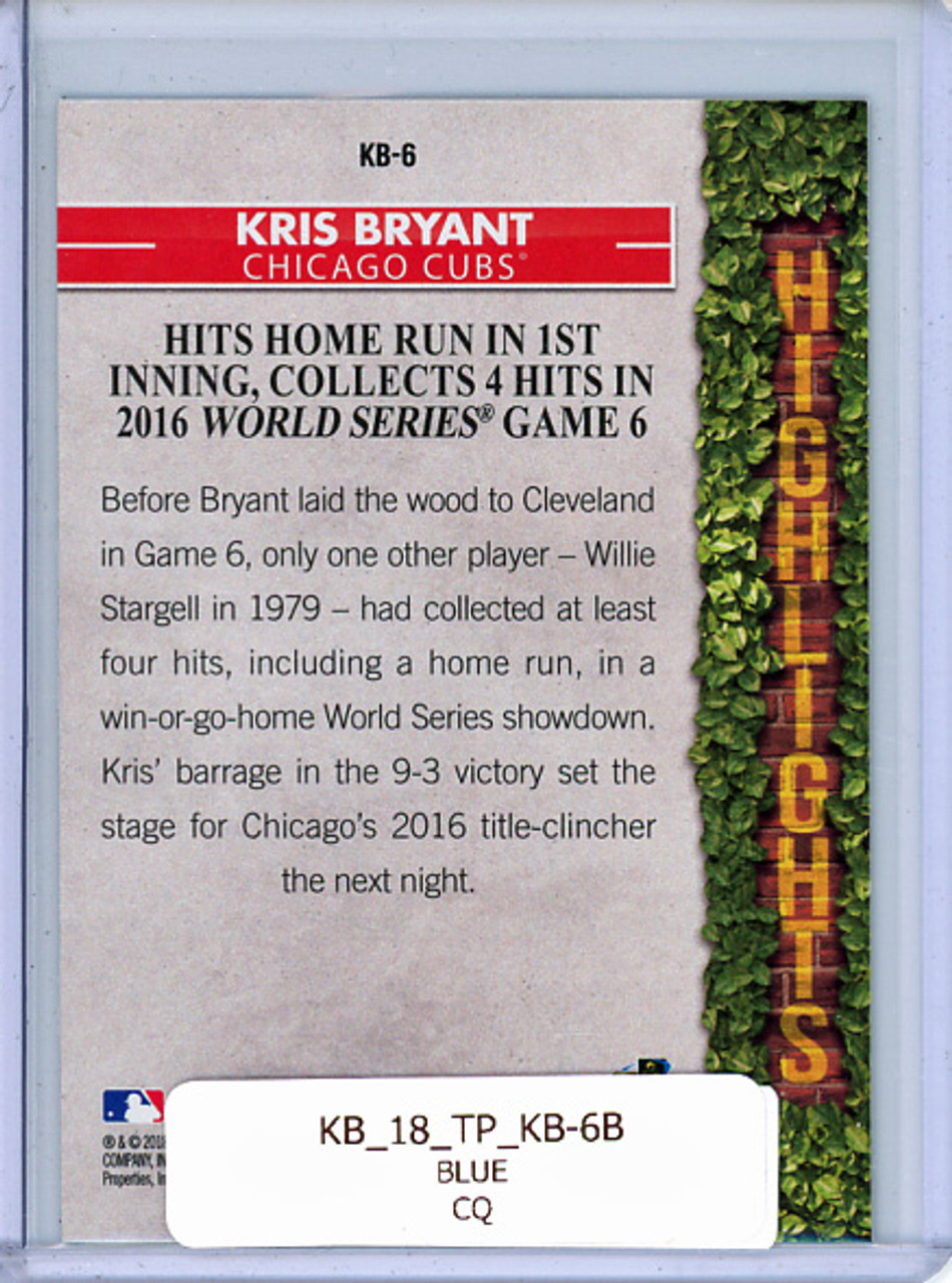 Kris Bryant 2018 Topps, Kris Bryant Highlights #KB-6 Blue (CQ)