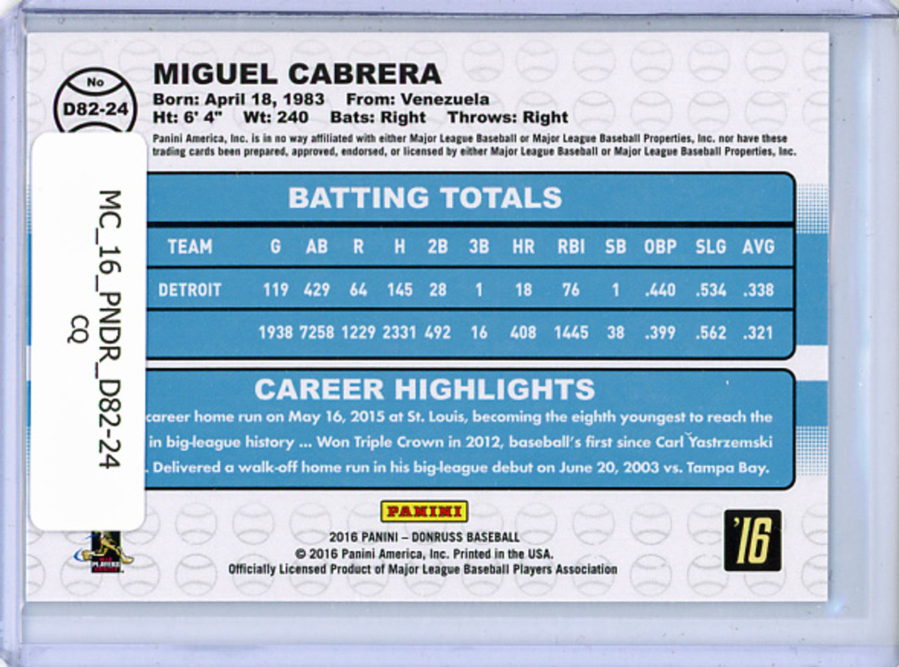 Miguel Cabrera 2016 Donruss, 1982 #D82-24 (CQ)