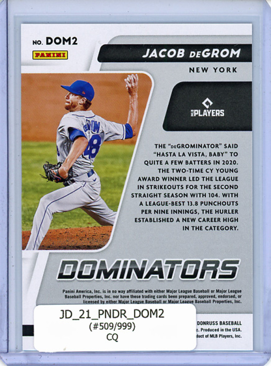 Jacob DeGrom 2021 Donruss, Dominators #DOM2 (#509/999) (CQ)
