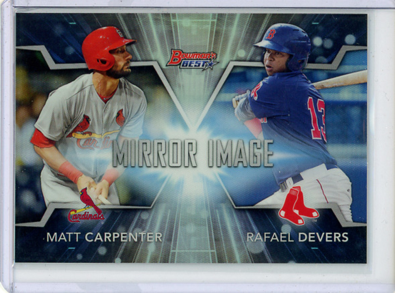 Matt Carpenter, Rafael Devers 2016 Bowman's Best, Mirror Image #MI-20 (CQ)