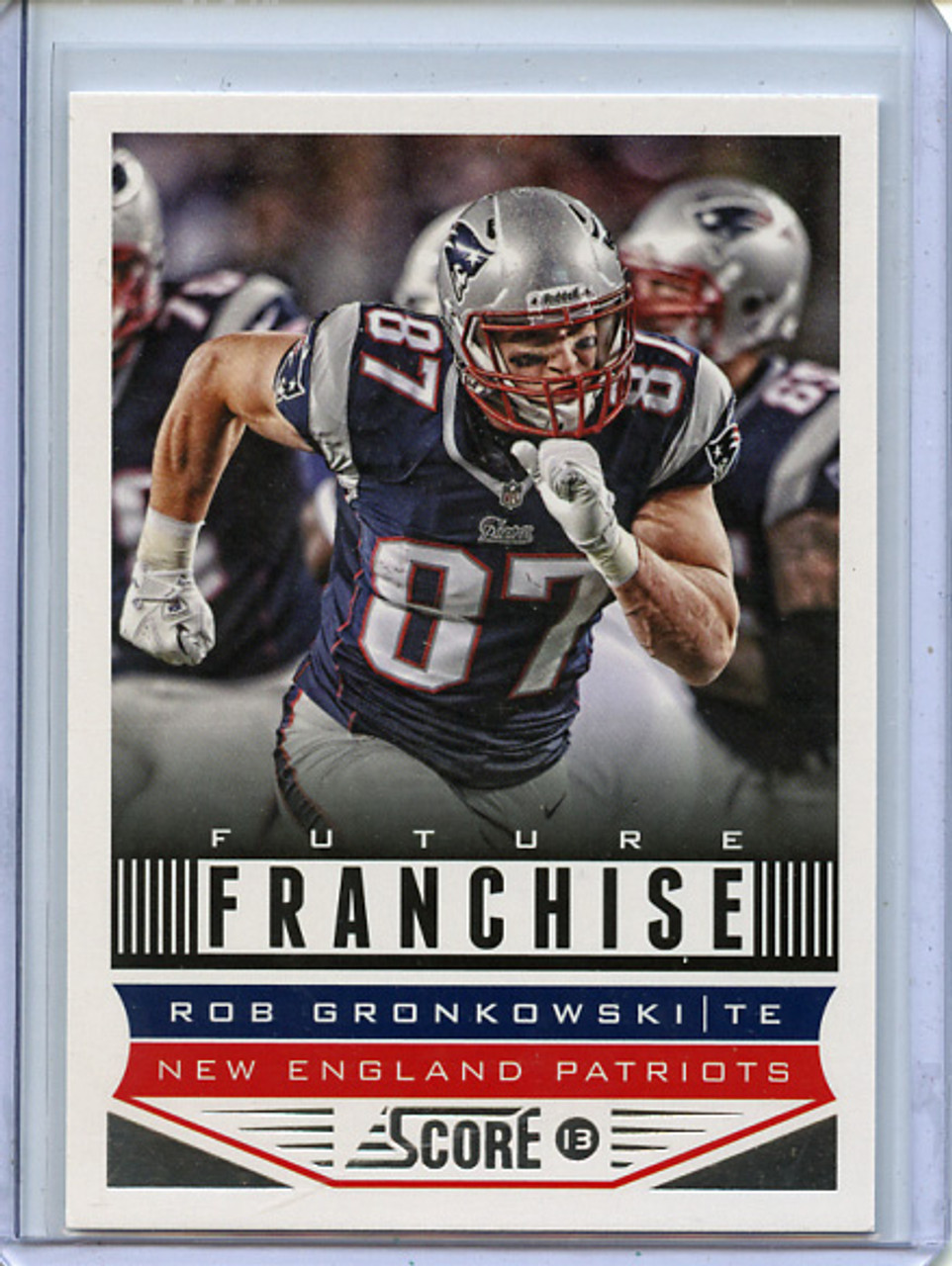 Rob Gronkowski 2013 Score #317 Future Franchise