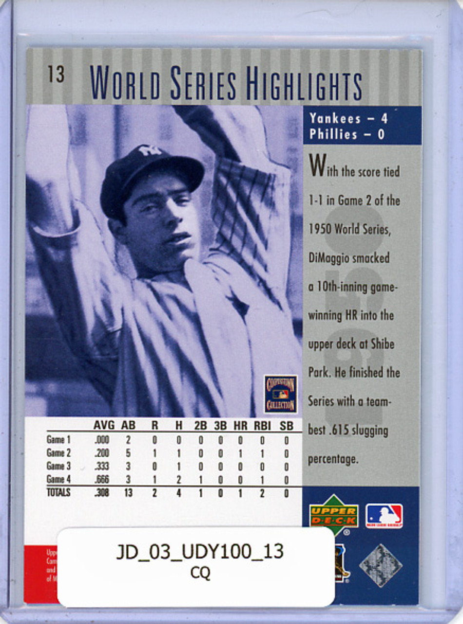 Joe DiMaggio 2003 Upper Deck Yankees 100th Anniversary #13 (CQ)