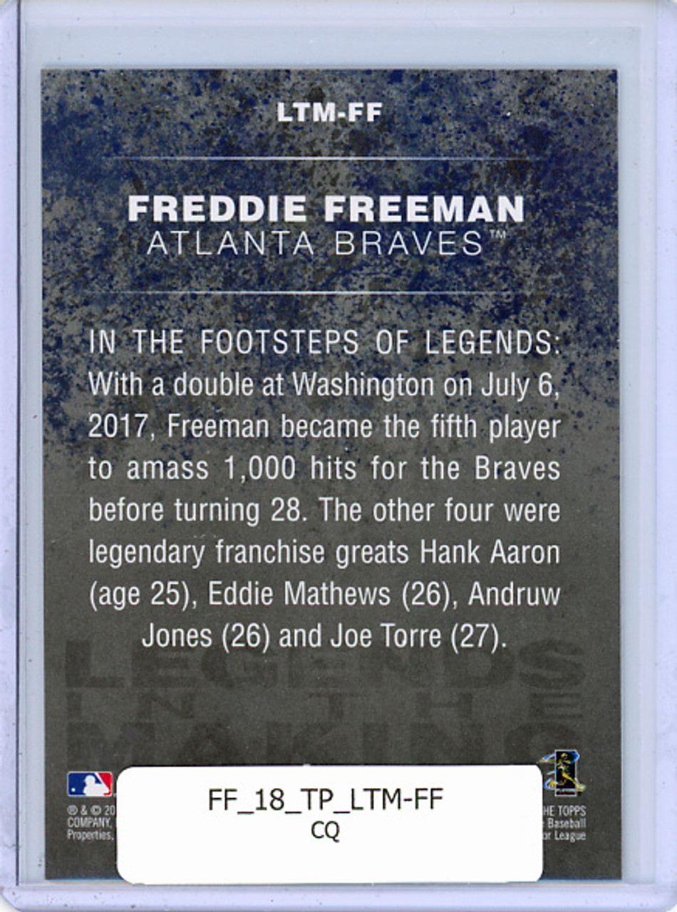 Freddie Freeman 2018 Topps, Legends in the Making #LTM-FF (CQ)