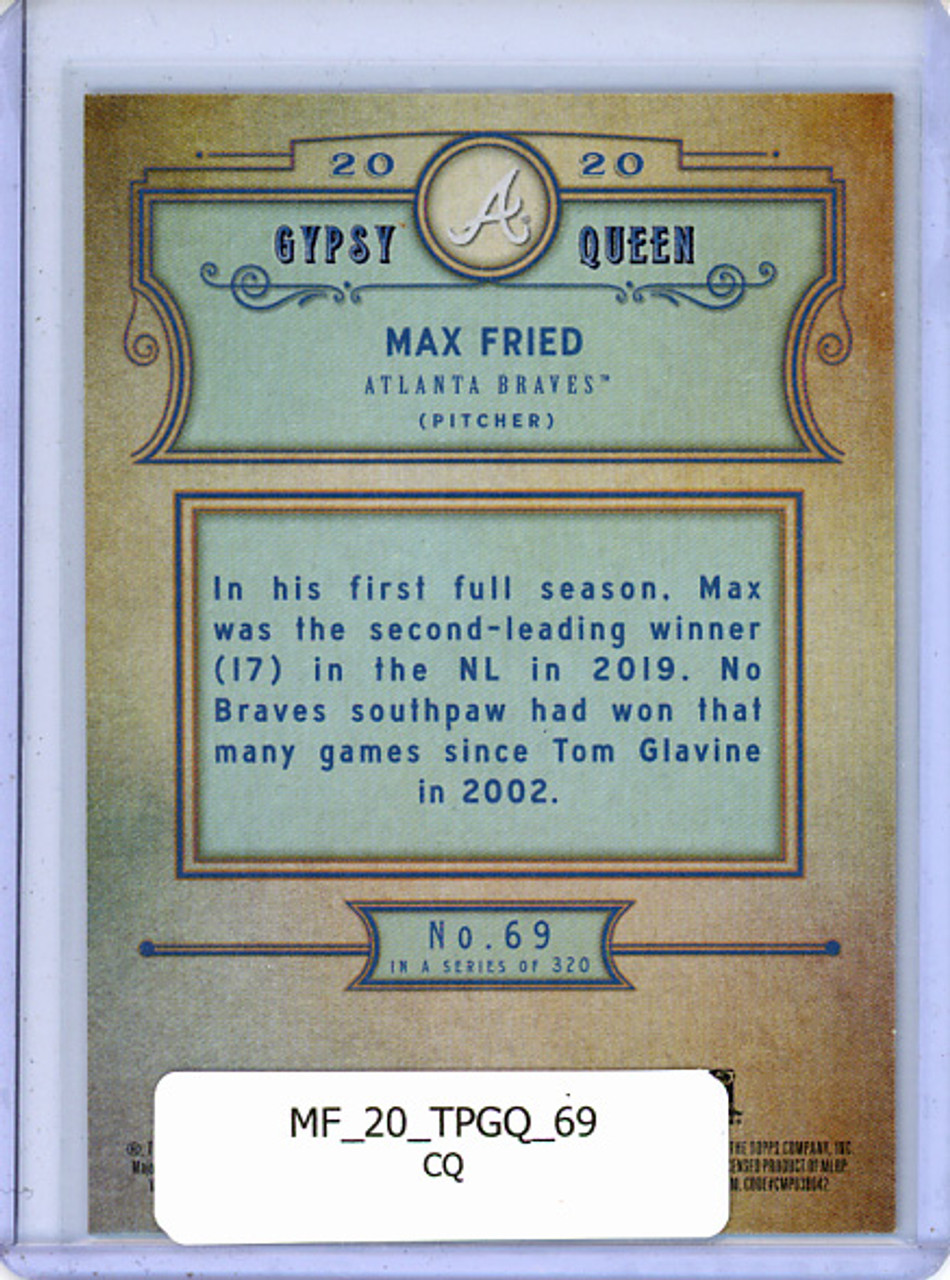 Max Fried 2020 Gypsy Queen #69 (CQ)