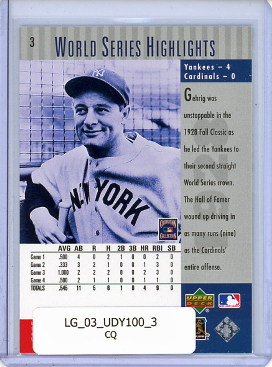 Lou Gehrig 2003 Upper Deck Yankees 100th Anniversary #3 (CQ)
