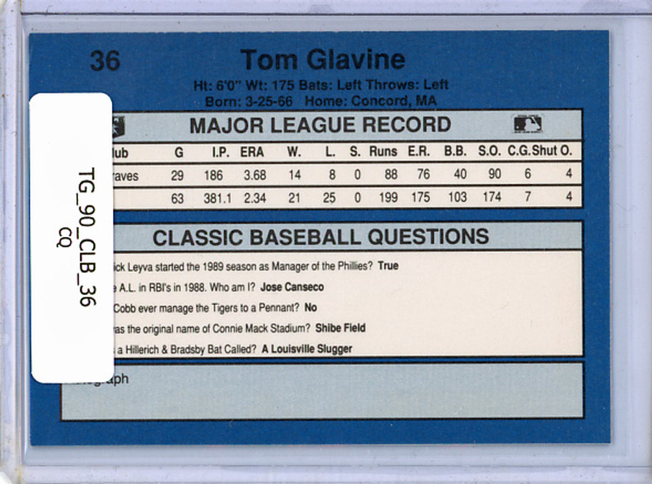 Tom Glavine 1990 Classic Blue #36 (CQ)
