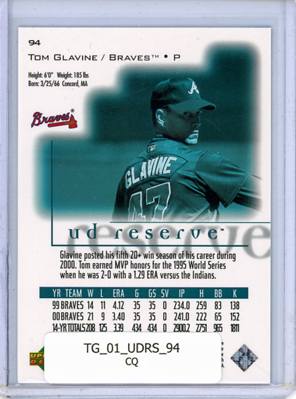 Tom Glavine 2001 UD Reserve #94 (CQ)