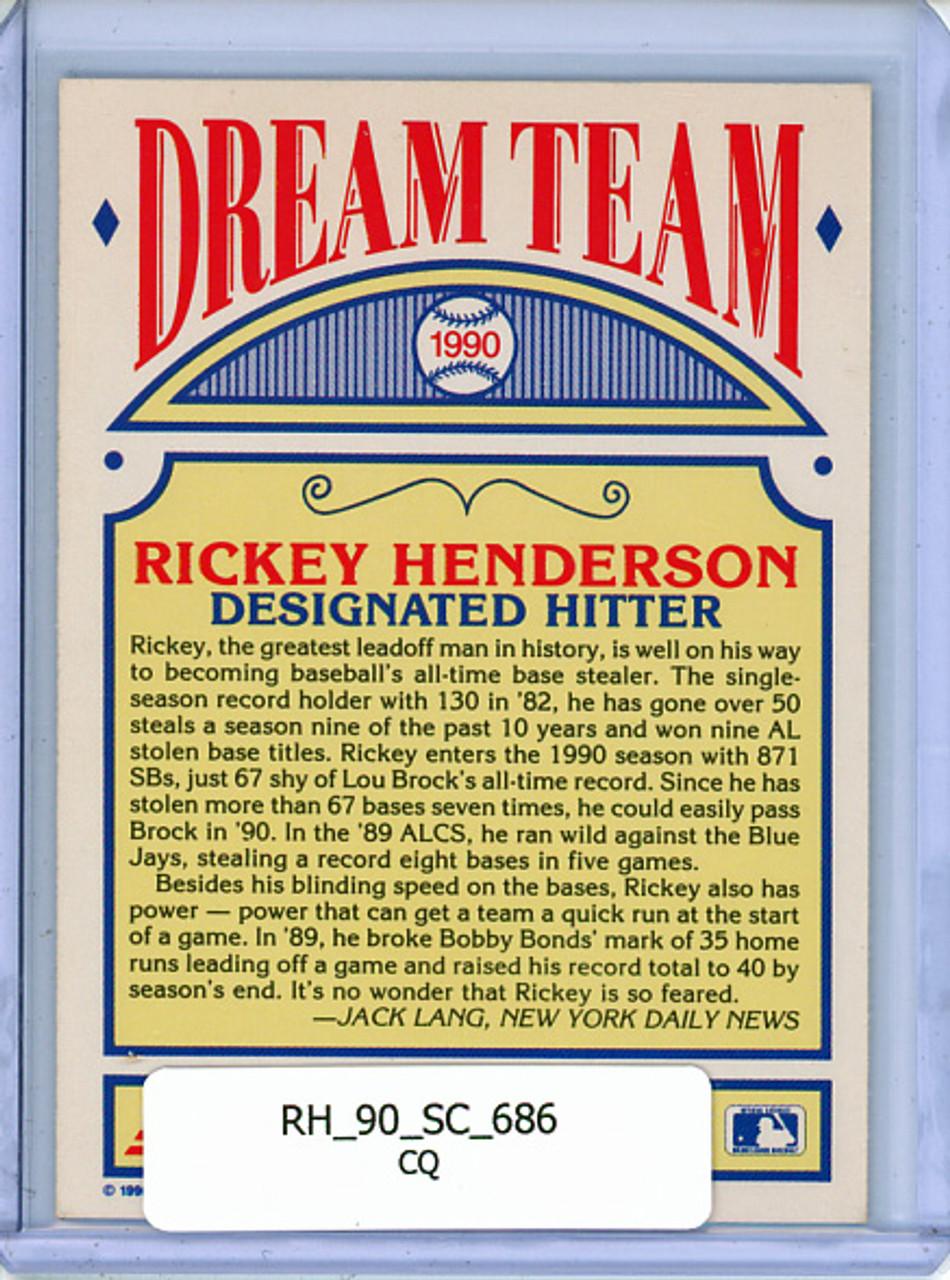 Rickey Henderson 1990 Score #686 Dream Team (CQ)
