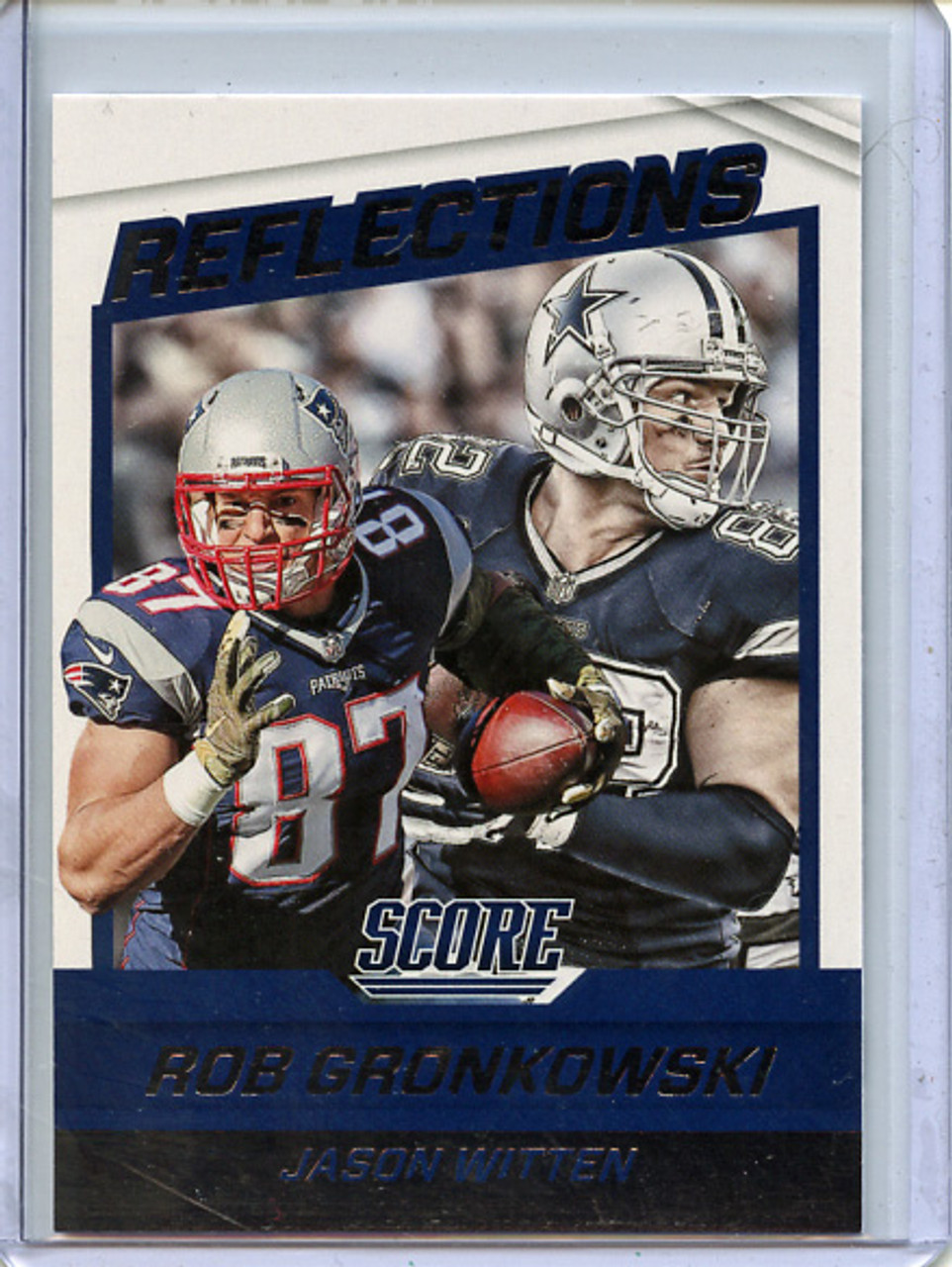 Rob Gronkowski, Jason Witten 2016 Score, Reflections #2