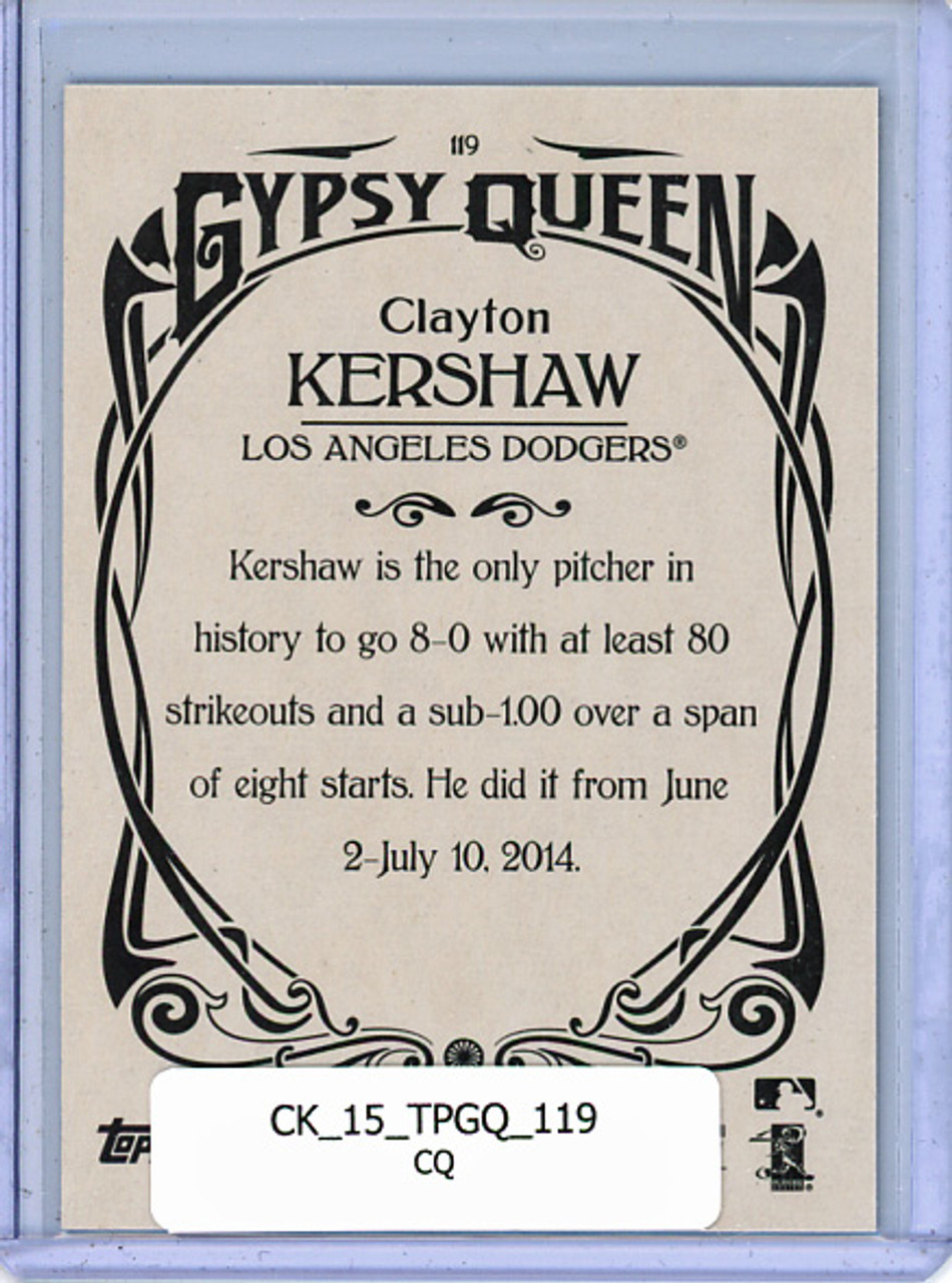 Clayton Kershaw 2015 Gypsy Queen #119 (CQ)
