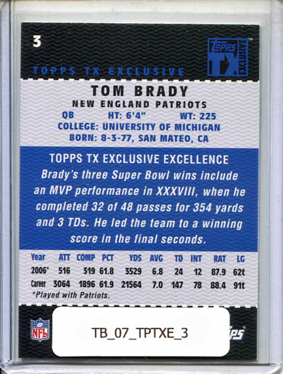 Tom Brady 2007 Topps TX Exclusive #3