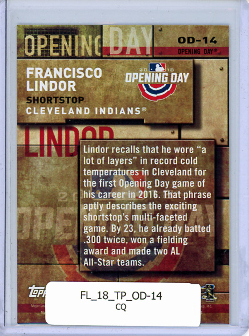 Francisco Lindor 2018 Topps, Opening Day #OD-14 (CQ)