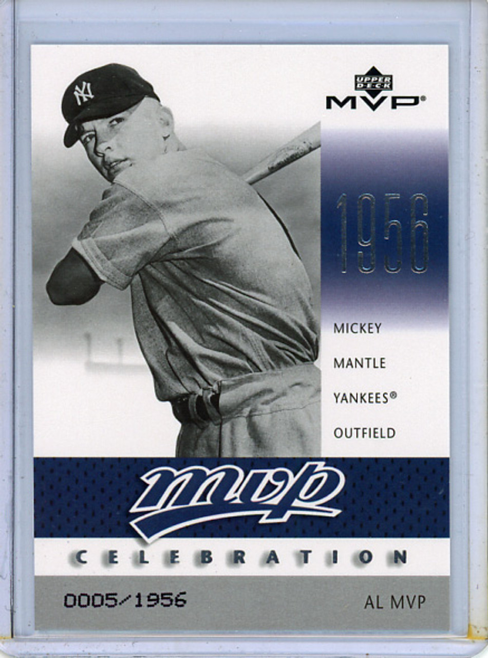 Mickey Mantle 2003 MVP, Celebration #MVP2 (#0005/1956) (CQ)