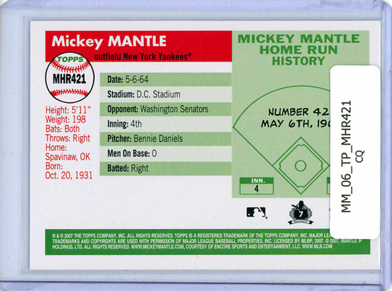 Mickey Mantle 2006 Topps, Mantle Home Run History #MHR421 (CQ)